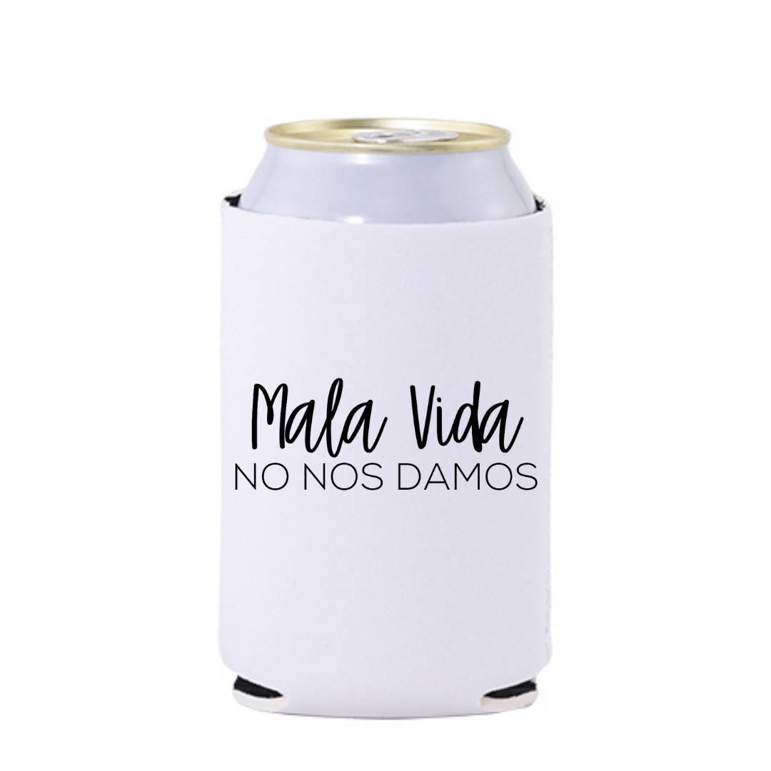 Mala Vida Koozie