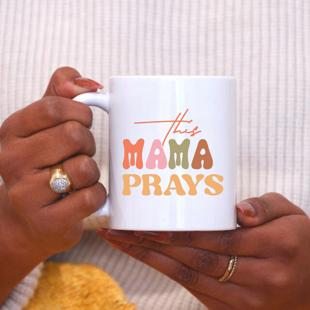This Mama Prays