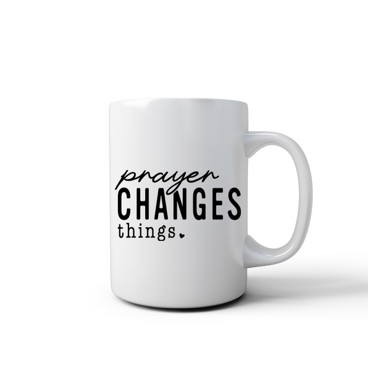 Prayers Changes Things